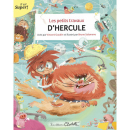 Les petits travaux d'Hercule - à partir de 7 ans