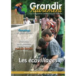 Grandir Autrement n°24 - Juillet / Aout 2010 *